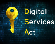 What You Need to Know about the European Union’s Digital Services Act (DSA)